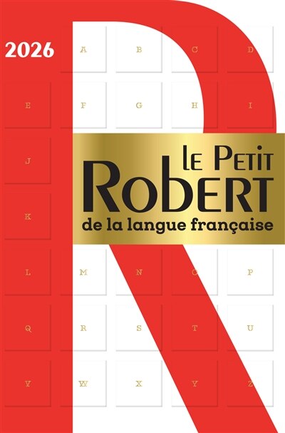 Petit Robert langue française 2027 (Hardcover (2026)) | Indigo