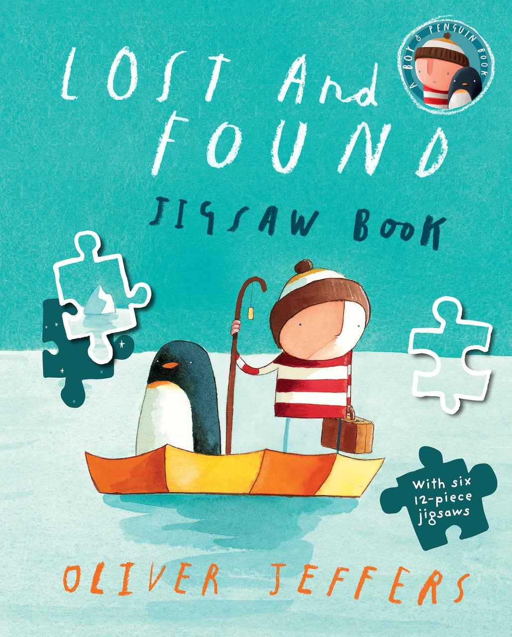 Lost and Found Jigsaw Book by Oliver Jeffers, (Board Book) | Indigo