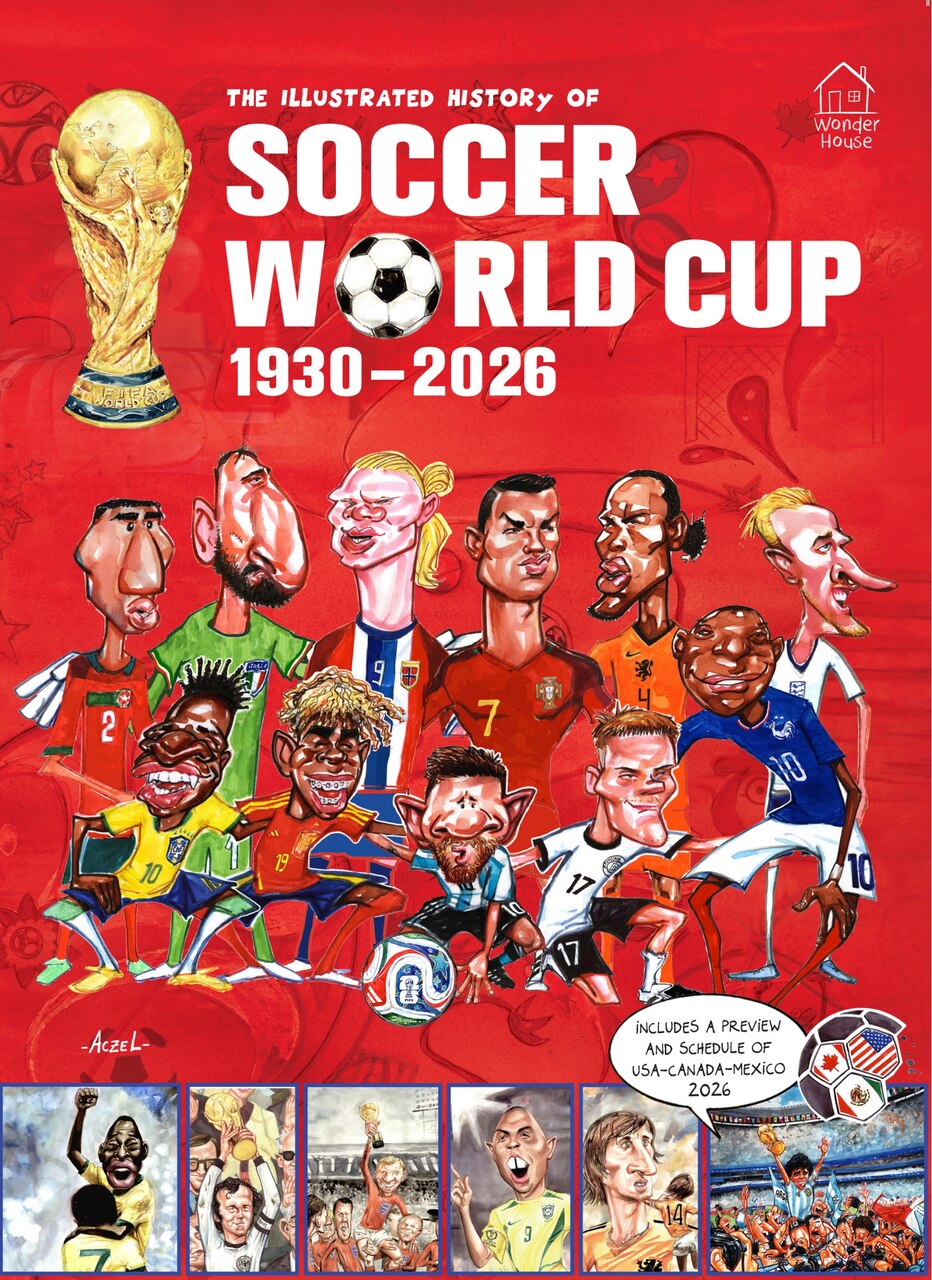 The Illustrated History of Soccer World Cup 1930 - 2026 English by
