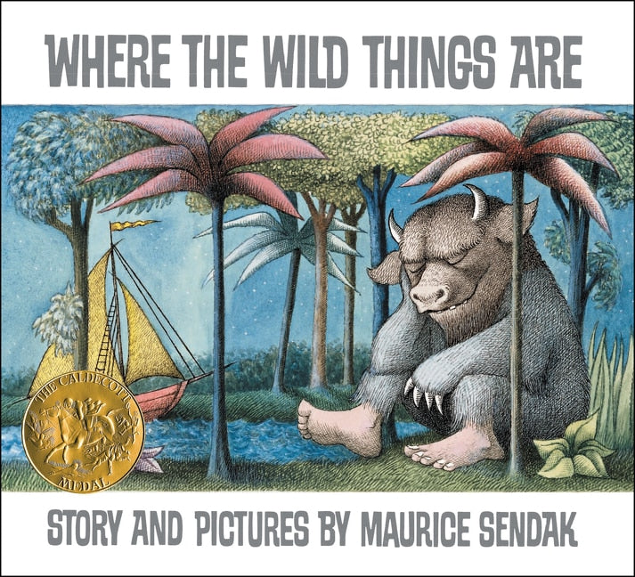 Where the Wild Things Are: A Caldecott Award Winner by Maurice