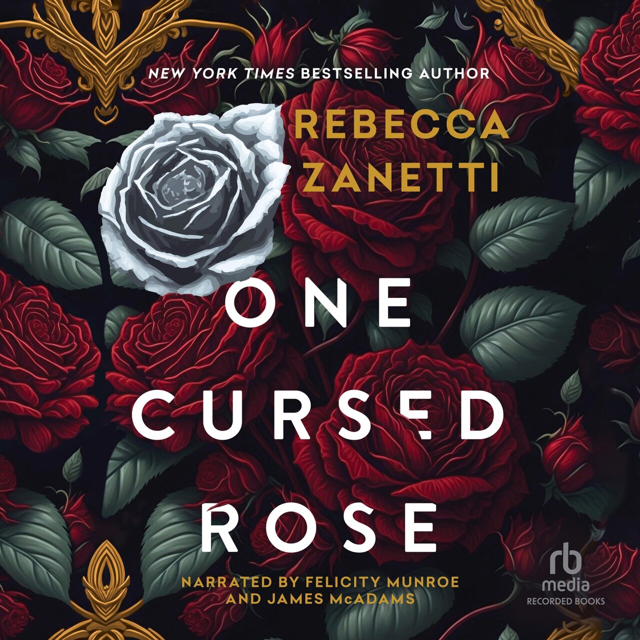 One Cursed Rose by Rebecca Zanetti, (Audiobook (2024 B)) | Indigo