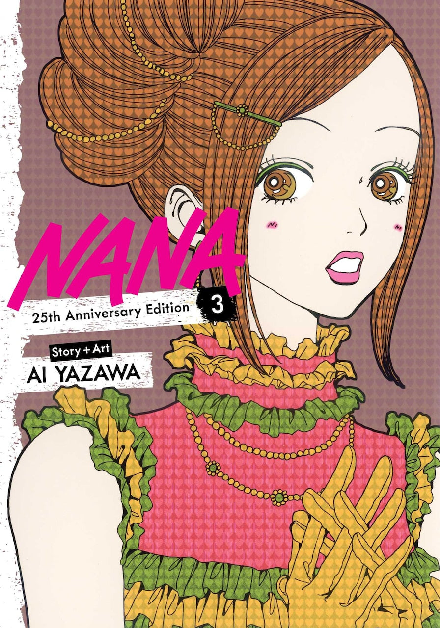 Nana 25th Anniversary Edition, Vol. 3 by Ai Yazawa, (Paperback
