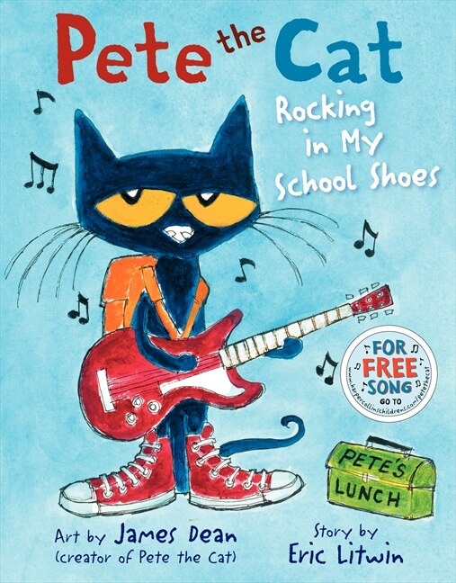 洋書 181B Pete the Cat: Rocking in My School Pete the Cat: Rocking in My School Shoes: A Back to School Book
