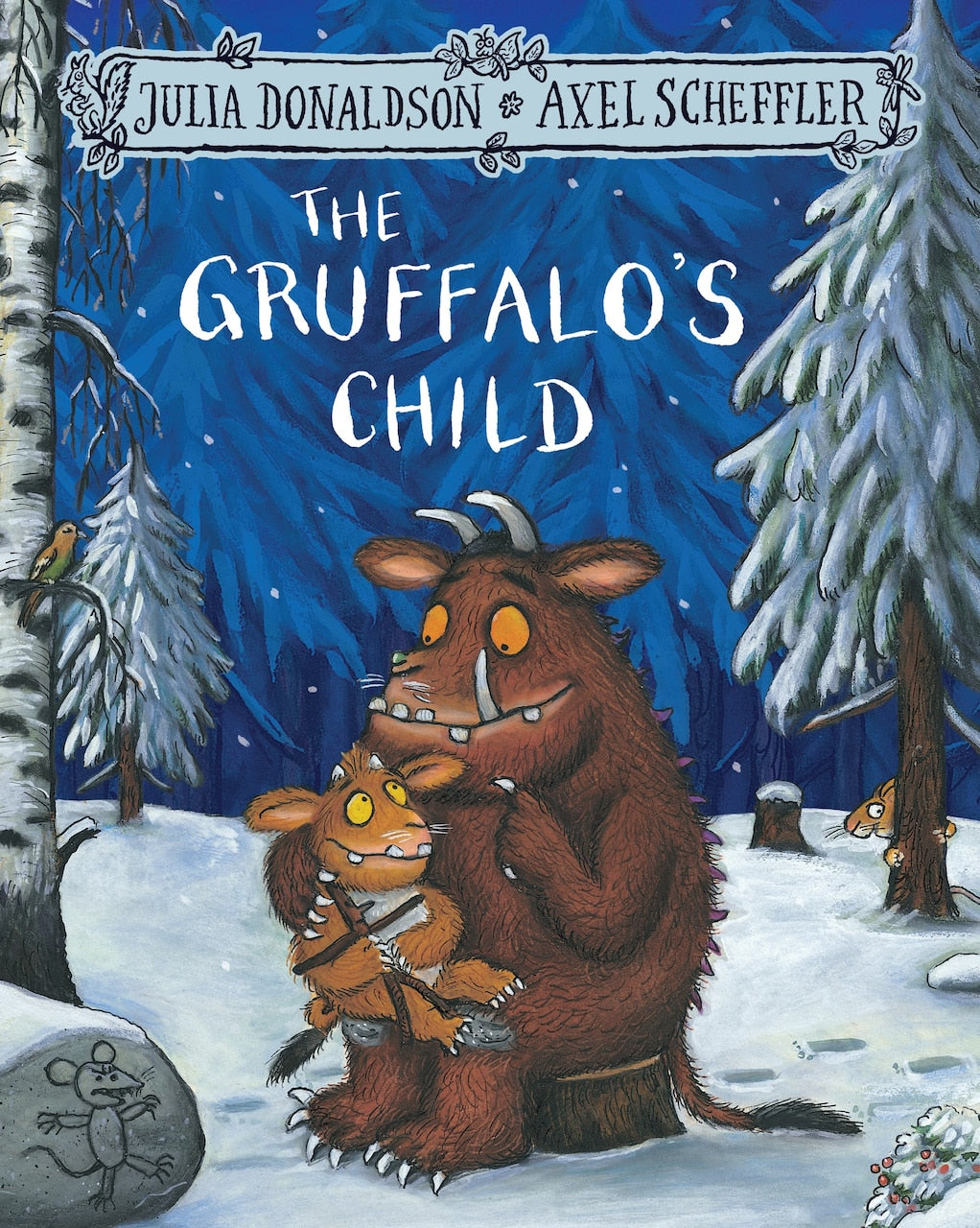 The Gruffalo's Child by Julia Donaldson, (Paperback) | Indigo