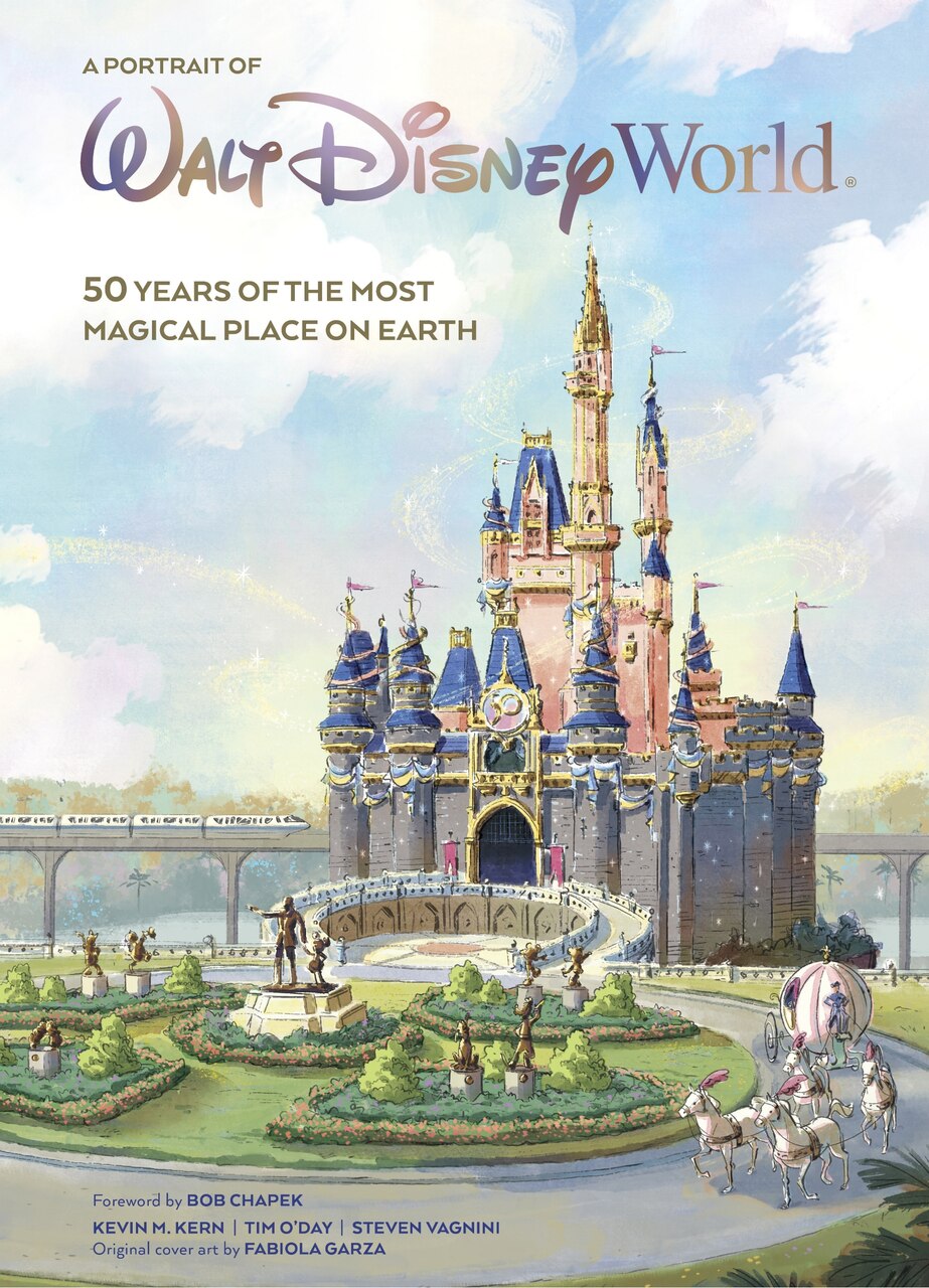 A Portrait of Walt Disney World: 50 Years of The Most Magical