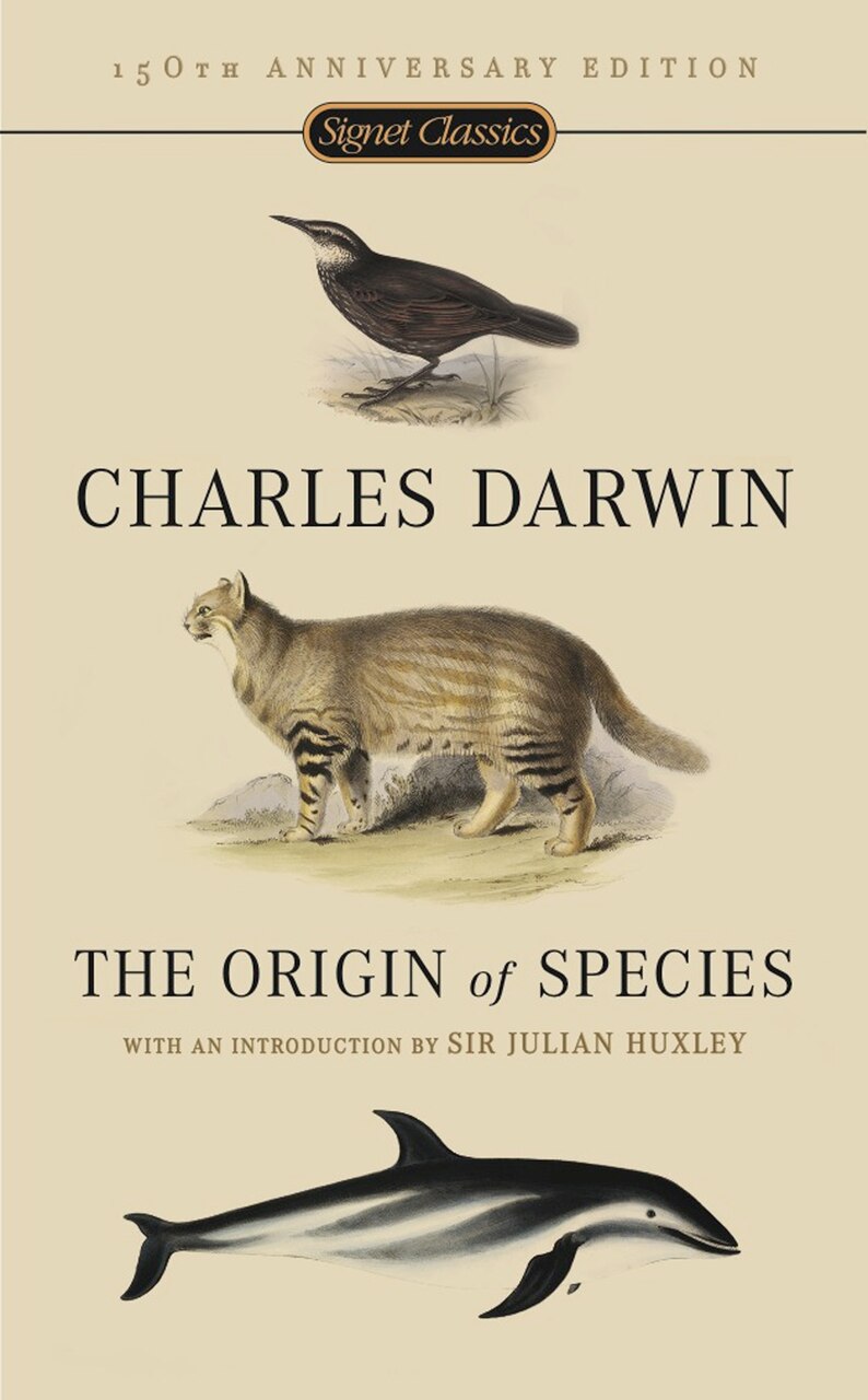 The Origin of Species: 150th Anniversary Edition by Charles Darwin
