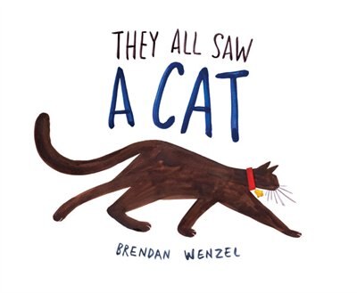 310 They all saw a cat 音声絵本 They All Saw A Cat (international Pb) by Brendan Wenzel