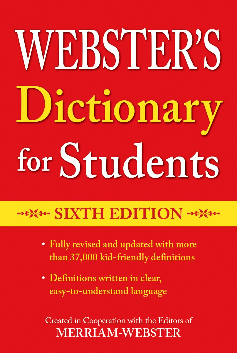 Webster's Dictionary for Students, Sixth Edition (Paperback) | Indigo