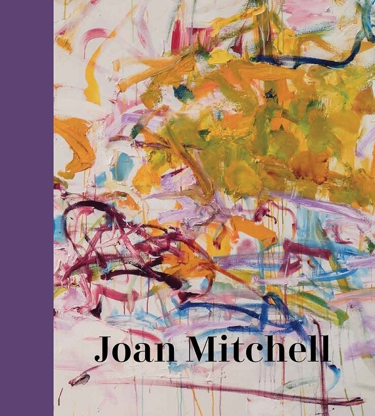 Joan Mitchell 作品集　英語版 Joan Mitchell by Sarah Roberts, (Hardcover) | Indigo