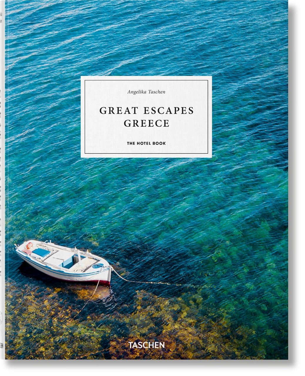 Great Escapes Greece. The Hotel Book (Hardcover) | Indigo