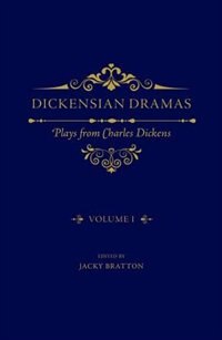 洋書 ディケンズ 演劇 Dickensian Dramas: Volume I Dickensian Dramas, Volume 1: Plays from Charles Dickens (Hardcover