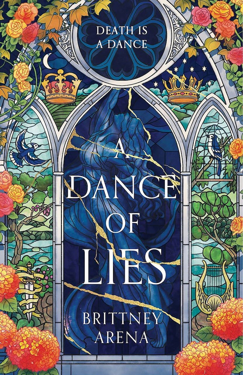 A Dance of Lies: Book One of the Edge of Glass series by Brittney
