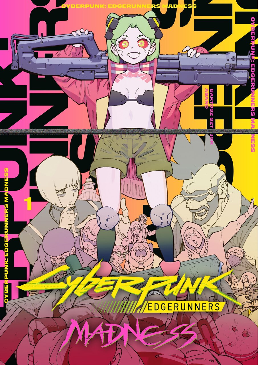 Cyberpunk: Edgerunners MADNESS Volume 1 by Bartosz Sztybor