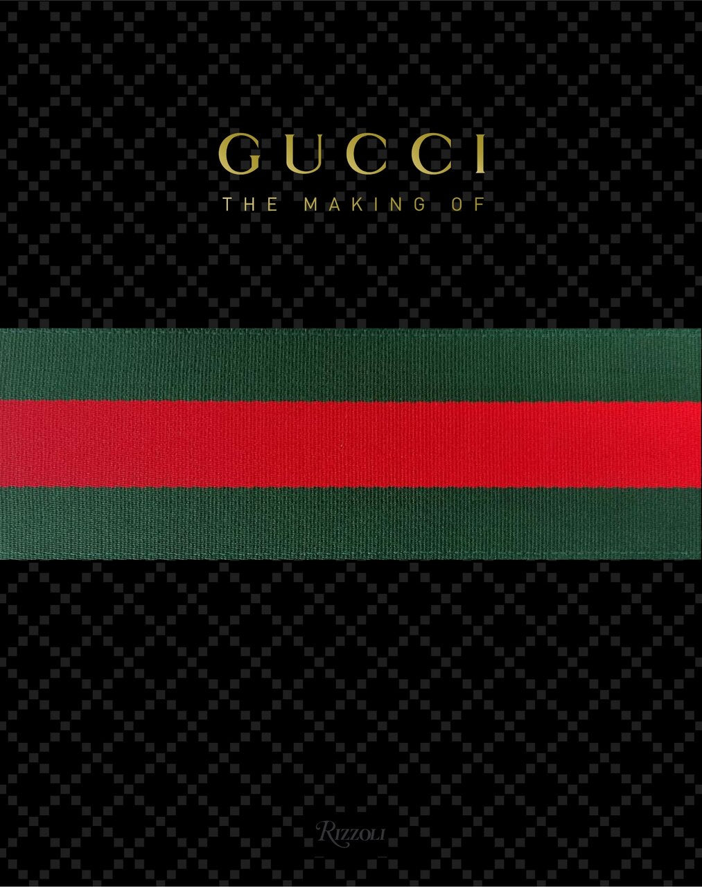 GUCCI THE MAKING OF 【デザイン・ファッション・アート】 GUCCI: The Making Of (Hardcover) | Indigo