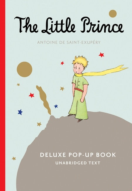 The Little Prince Deluxe Pop-Up Book by Antoine De Saint-Exupery