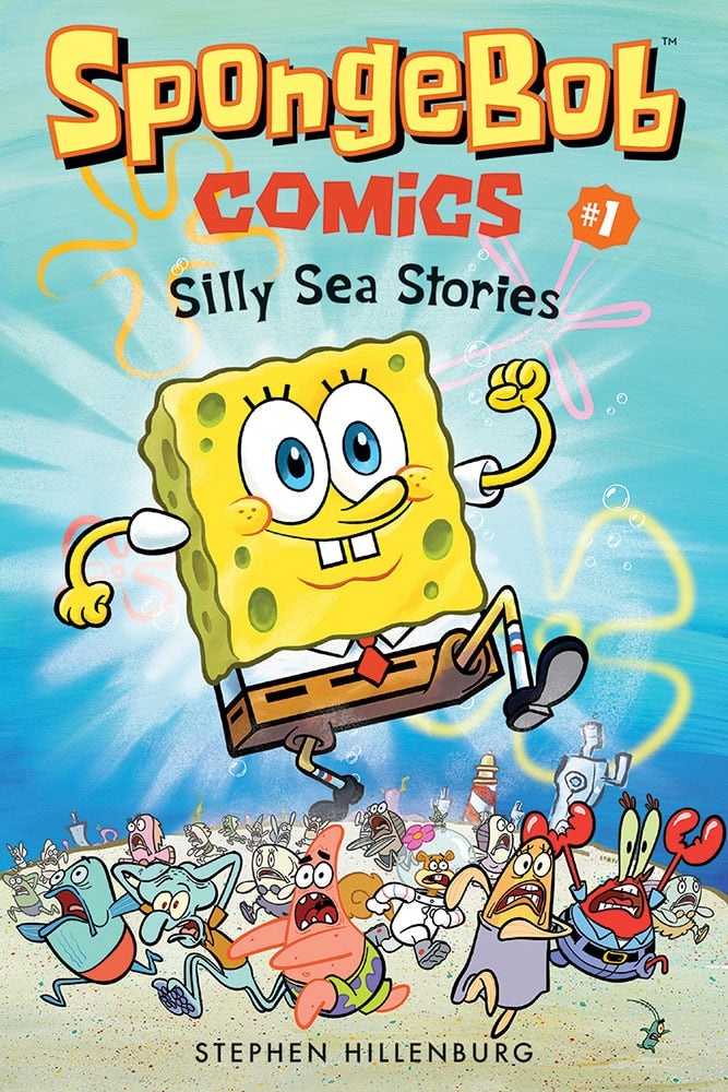 SpongeBob Comics: Book 1: Silly Sea Stories by Gregg Schigiel