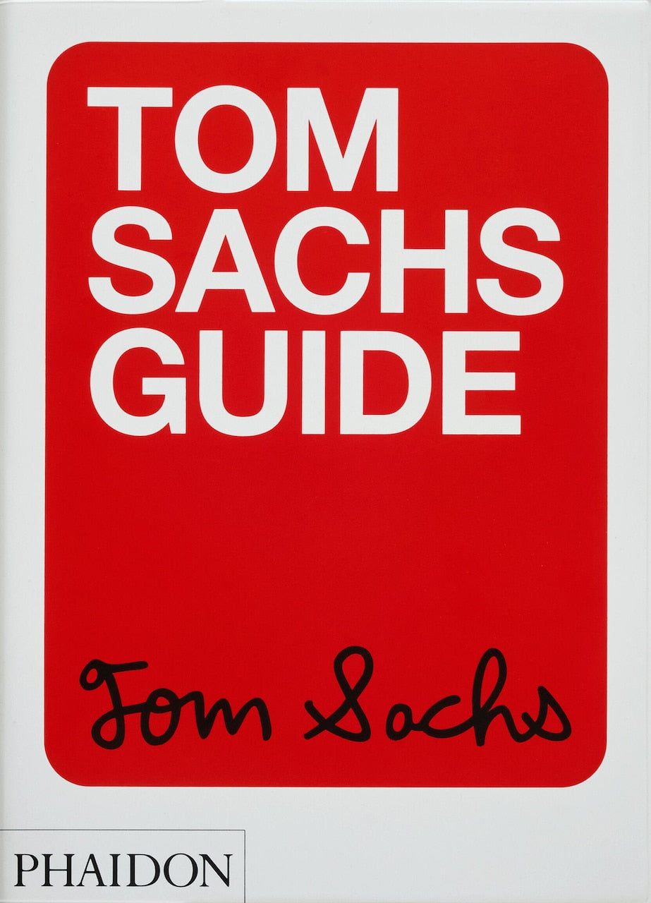 アート・デザイン・音楽 TOM SACHS GUIDE Tom Sachs Guide by Tom Sachs, (Paperback) | Indigo