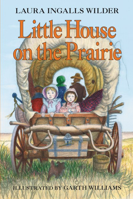 Little House on the Prairie by Laura Ingalls Wilder, (Paperback