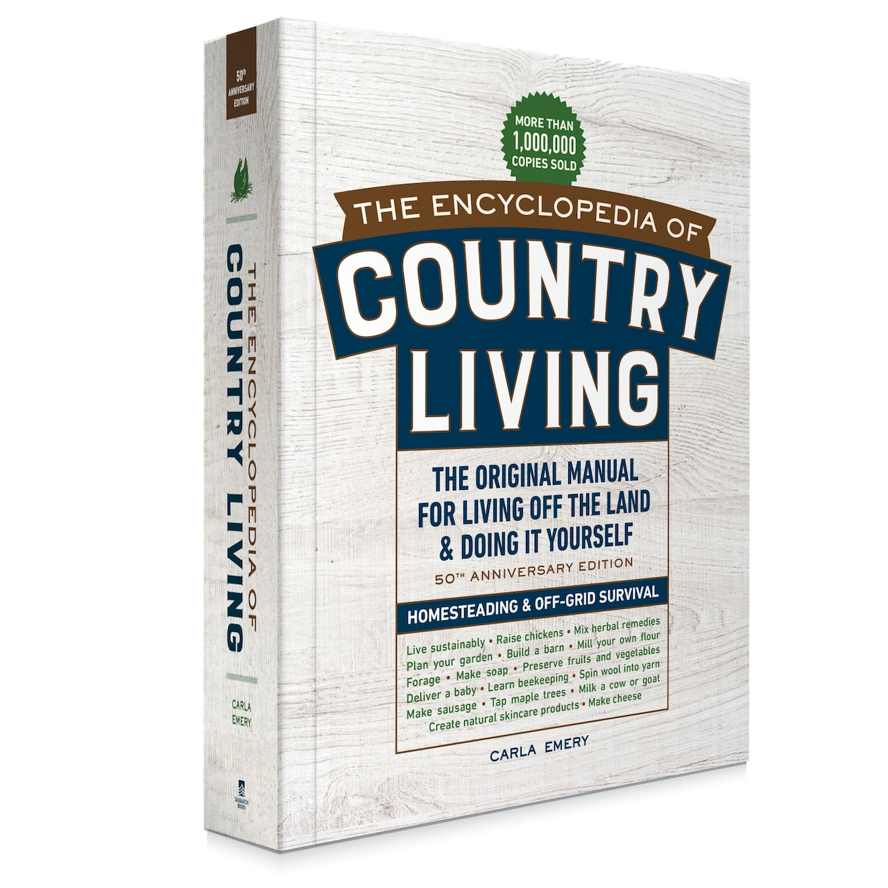 The Encyclopedia of Country Living, 50th Anniversary Edition: The