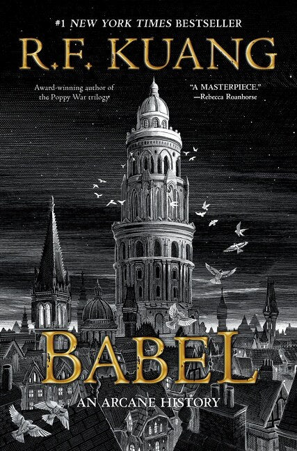 Babel: Or the Necessity of Violence: An Arcane History of the