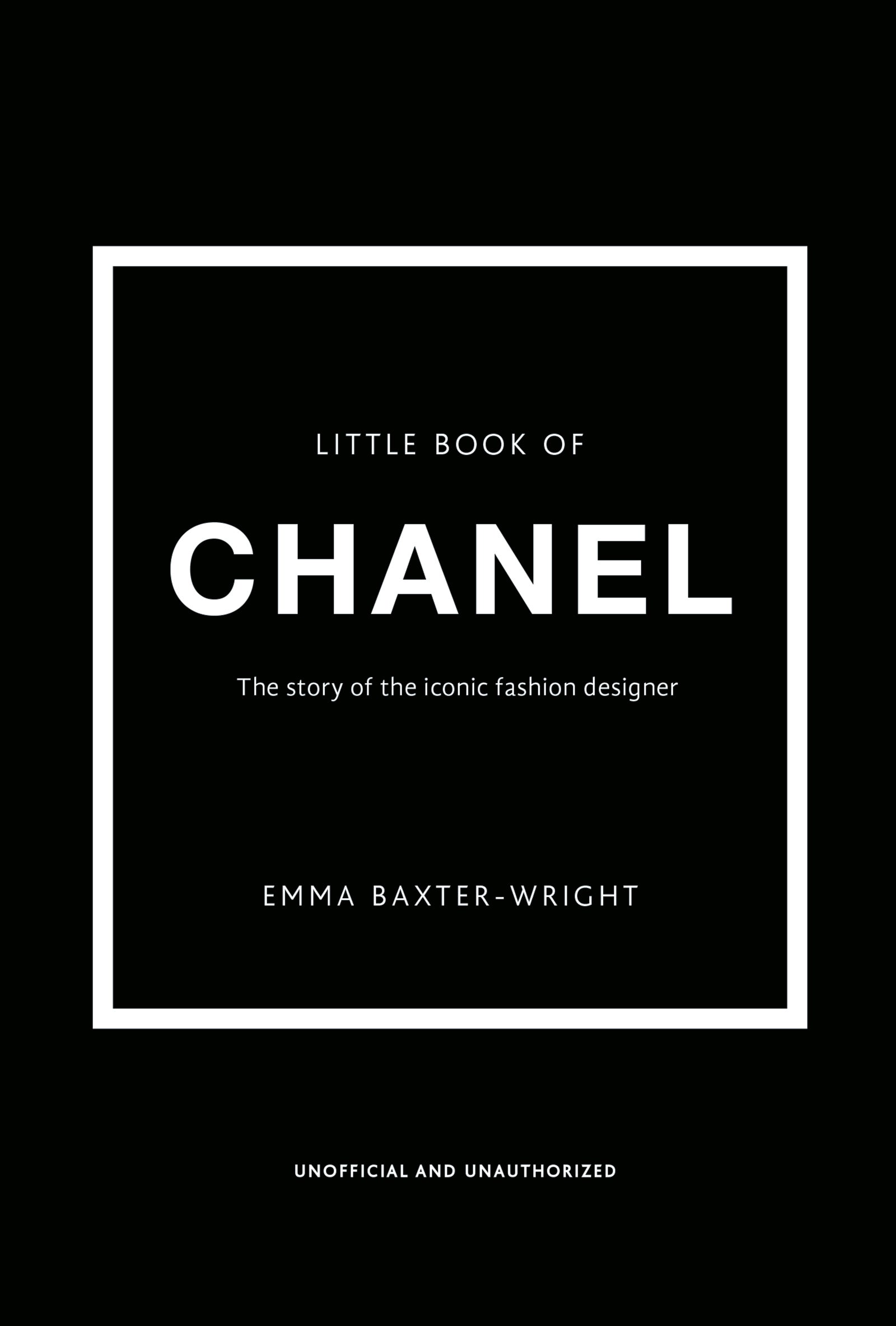 Little Book of Chanel by Emma Baxter-Wright, (Hardcover) | Indigo