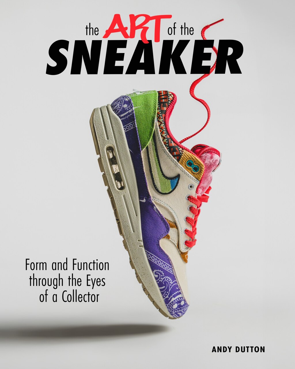 アート・デザイン・音楽 A BOOK OF RARE & EXQUISITE NIKE SNEAKERS The Art of the Sneaker: Form and Function Through the Lens of a