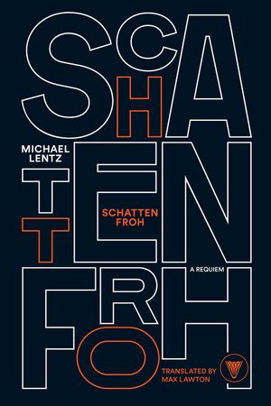 【新品】Der letze Ort Sherko Fatah Roman 本 Schattenfroh by Michael Lentz, (Paperback) | Indigo