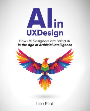 AI in UX Design: How UX Designers are Using AI in the Age of Artificial ...