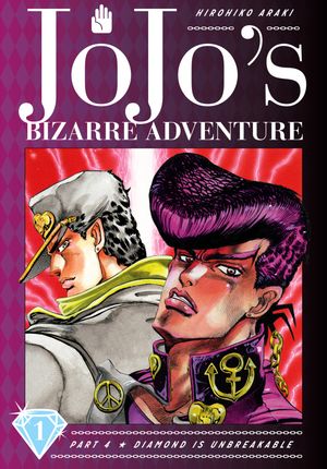 The Book Jojo's bizarre adventure 4th a… JoJo's Bizarre Adventure: Part 4--Diamond Is Unbreakable, Vol. 1