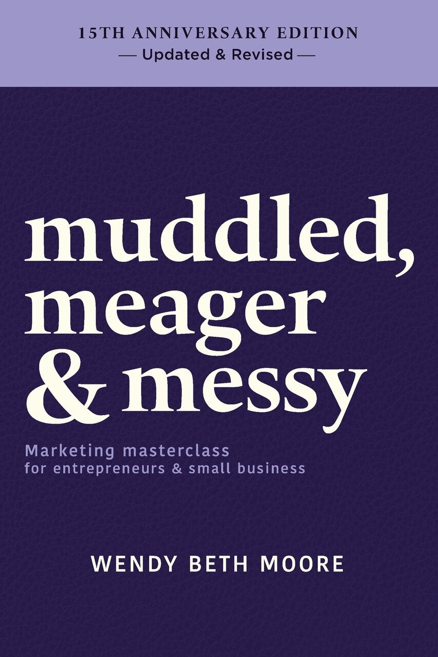 muddled, meager & messy: Marketing masterclass for entrepreneurs & small business - image 1