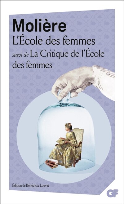 L' école des femmes ; La critique de L'école des femmes - image 1