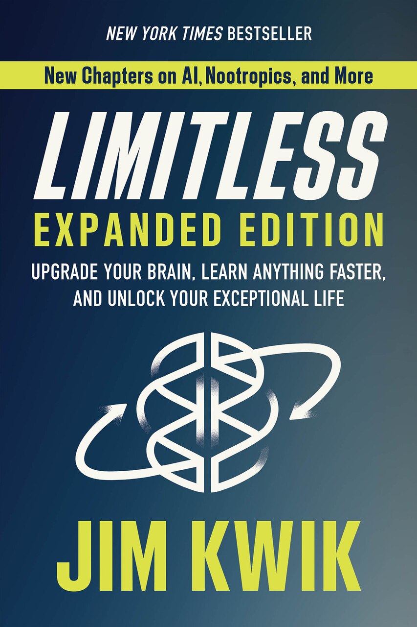 Limitless Expanded Edition: Upgrade Your Brain, Learn Anything