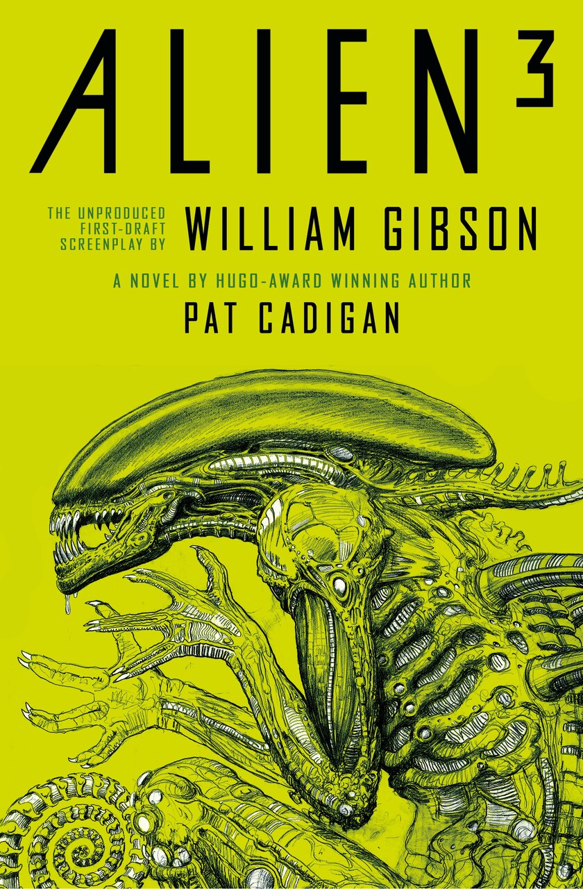 Alien 3: The Unproduced Screenplay by William Gibson by PAT
