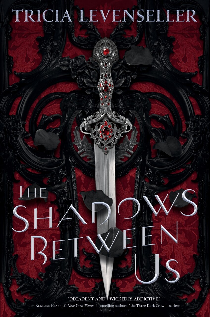 The Shadows Between Us by Tricia Levenseller, (Paperback) | Indigo