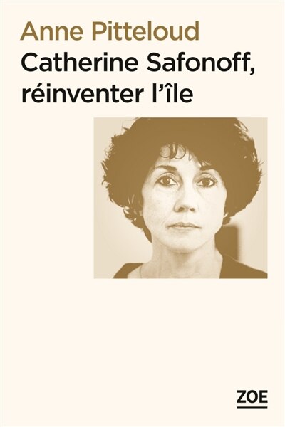 Catherine Safonoff, réinventer l'île - image 1