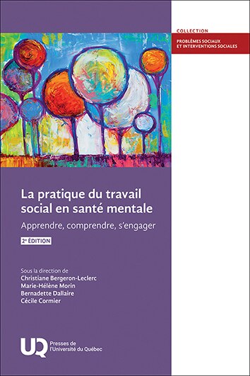 La pratique du travail social en santé mentale: Apprendre, comprendre, s’engager - image 1