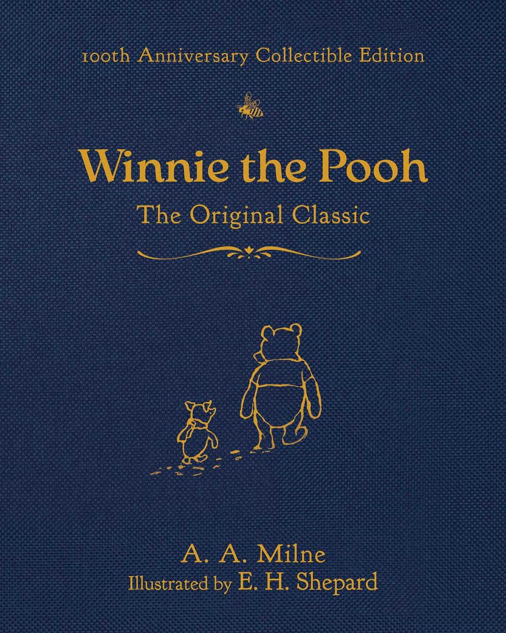 Winnie the Pooh (100th Anniversary Collectible Edition): The