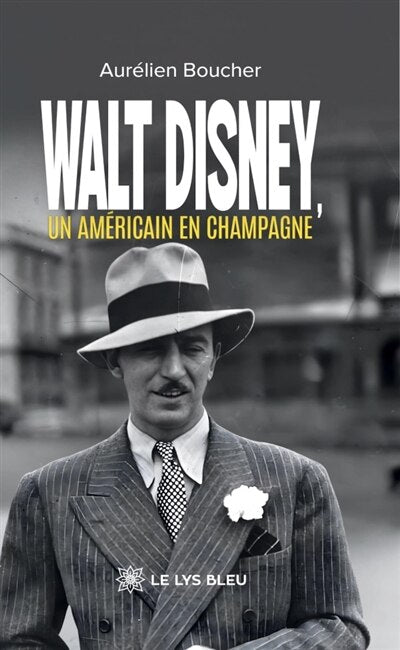 Walt Disney, un Américain en Champagne - image 1