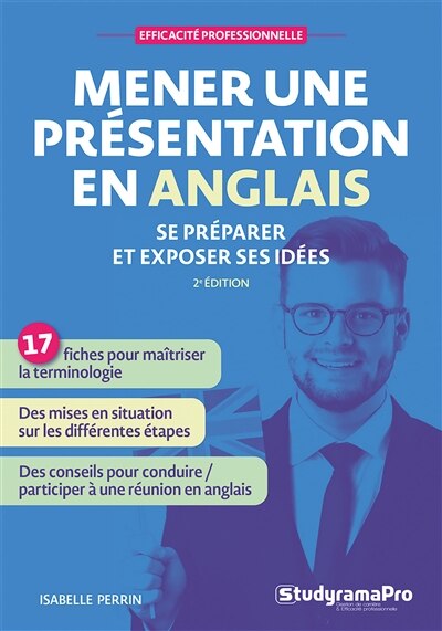 Mener une présentation en anglais: se préparer et exposer ses idées - image 1
