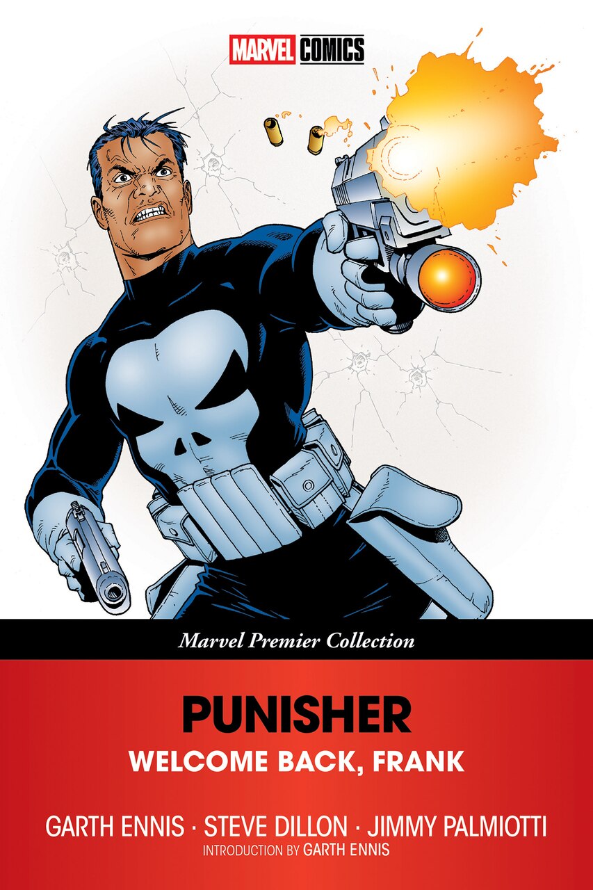 Punisher: Welcome Back, Frank [Marvel Premier Collection] by Garth
