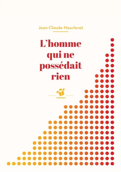 L' homme qui ne possédait rien - image 1