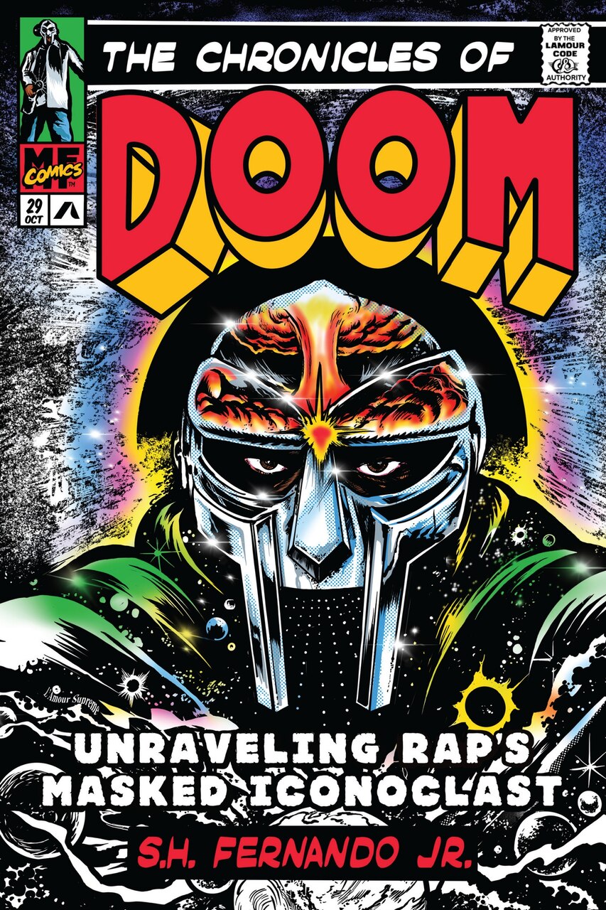 The Chronicles of DOOM: Unraveling Rap's Masked Iconoclast by