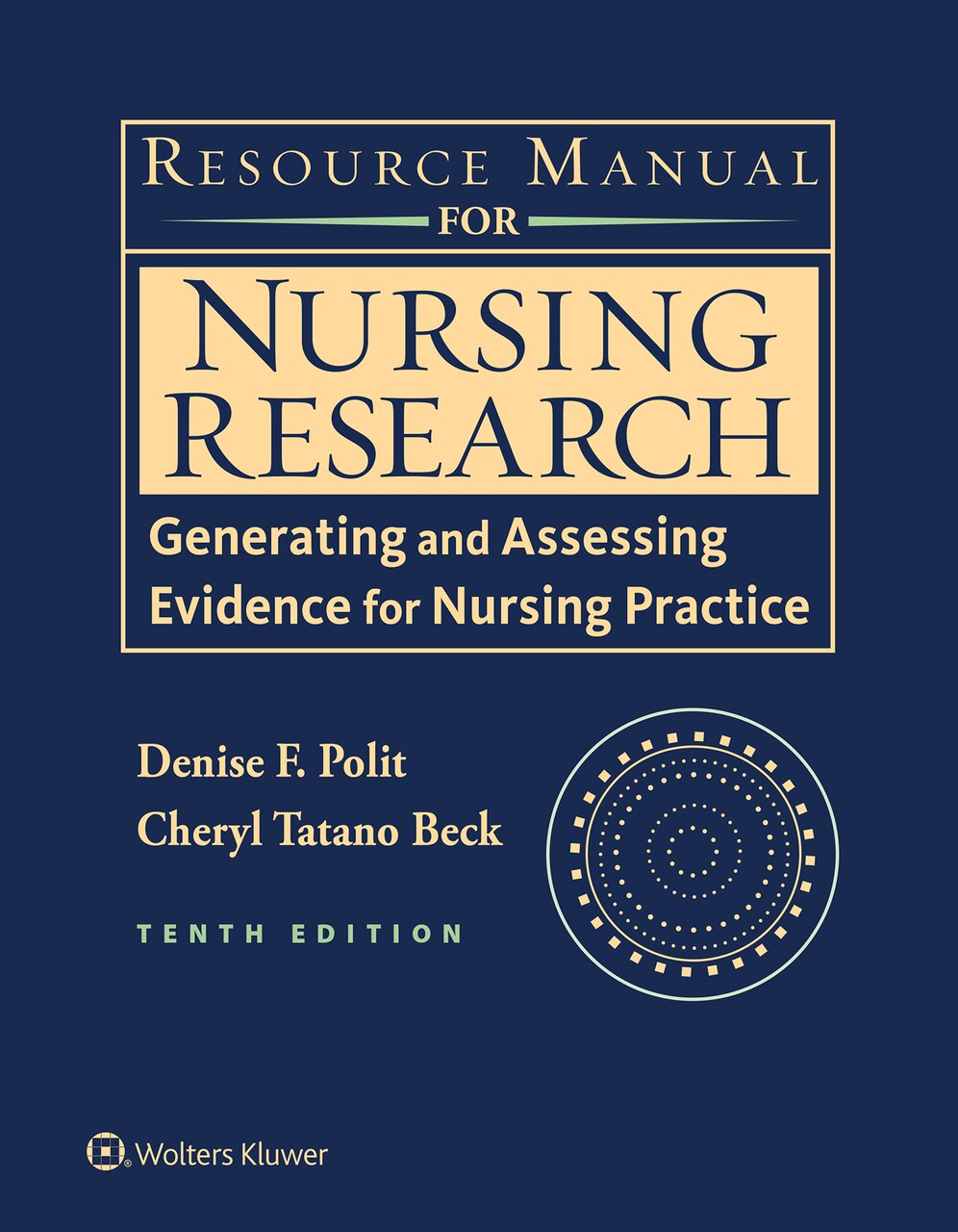 Nursing Research 国際版 第11版 Resource Manual for Nursing Research: Generating and Assessing