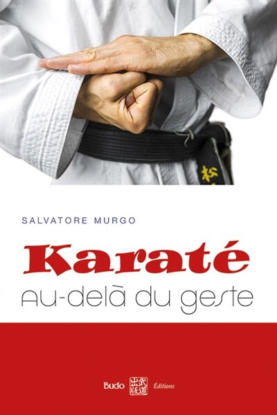 Karaté: au-delà du geste - image 1