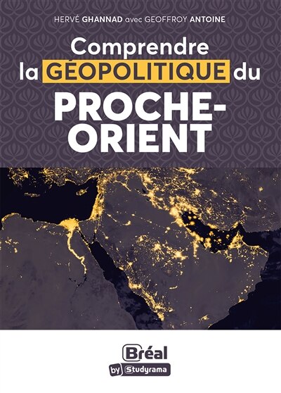 Comprendre la géopolitique du Proche-Orient: paix possible, guerre probable - image 1