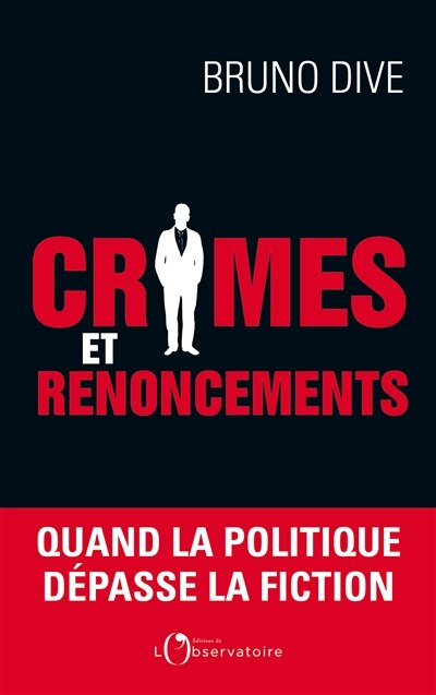 Crimes et renoncements: quand la politique dépasse la fiction - image 1