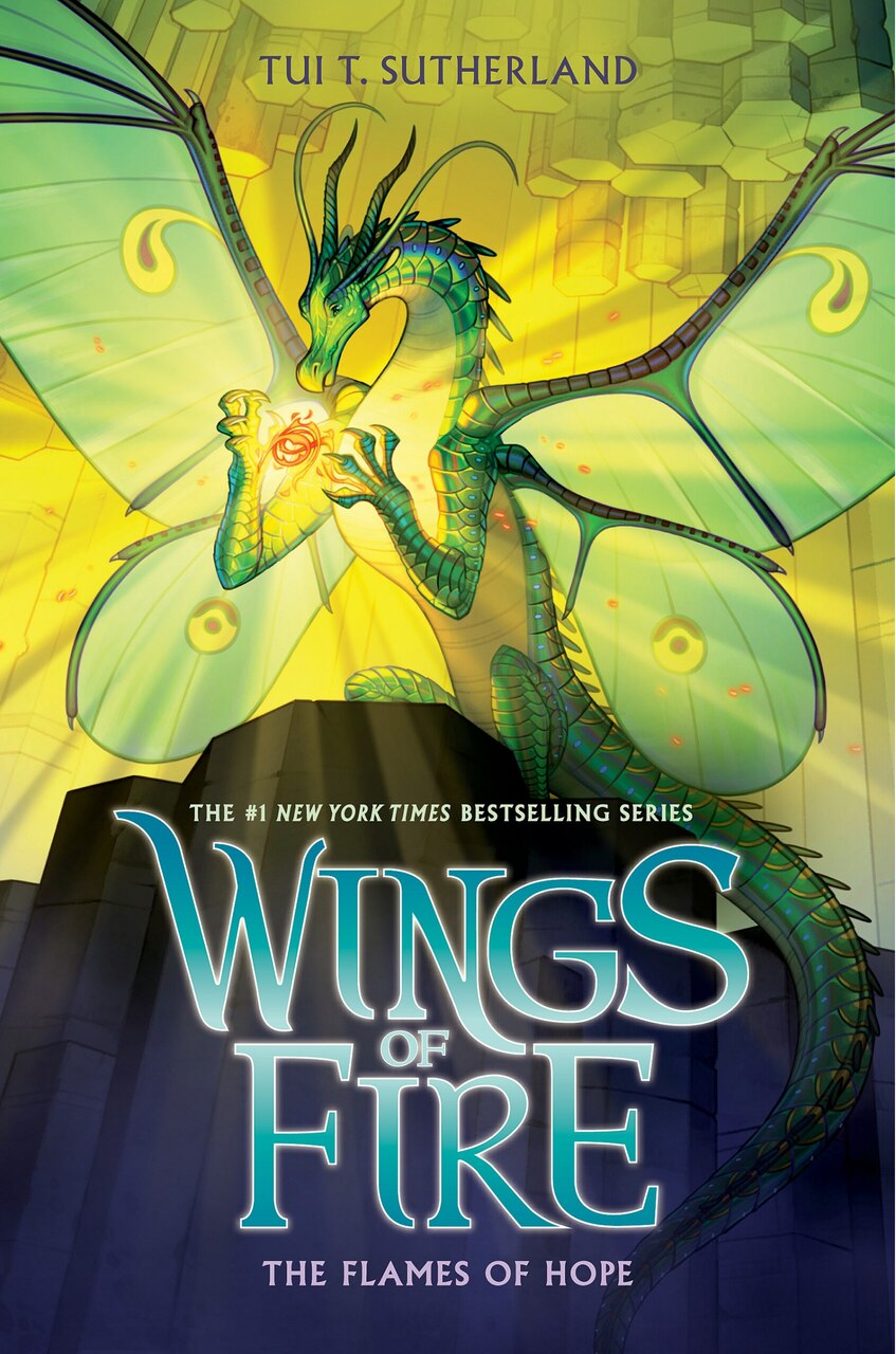 The Flames of Hope (Wings of Fire, Book 15) by Tui T. Sutherland