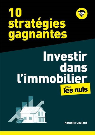 10 stratégies gagnantes: investir dans l'immobilier pour les nuls - image 1