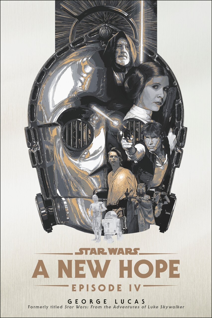 A New Hope: Star Wars: Episode IV by George Lucas, (Paperback