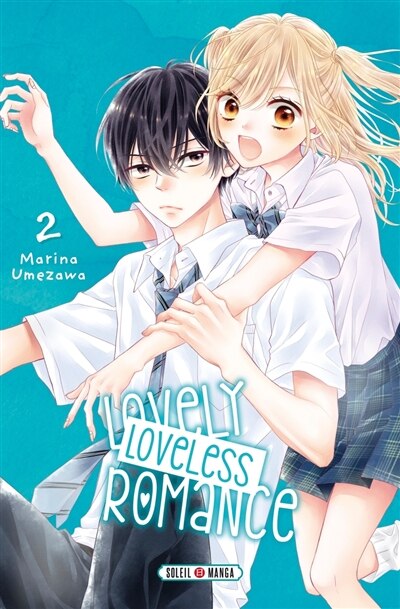 Lovely loveless romance, Vol. 2 - image 1